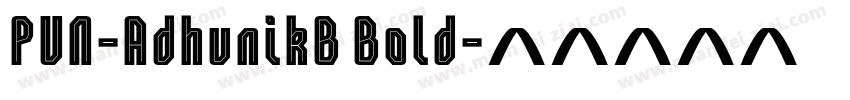 PUN-AdhunikB Bold字体转换
